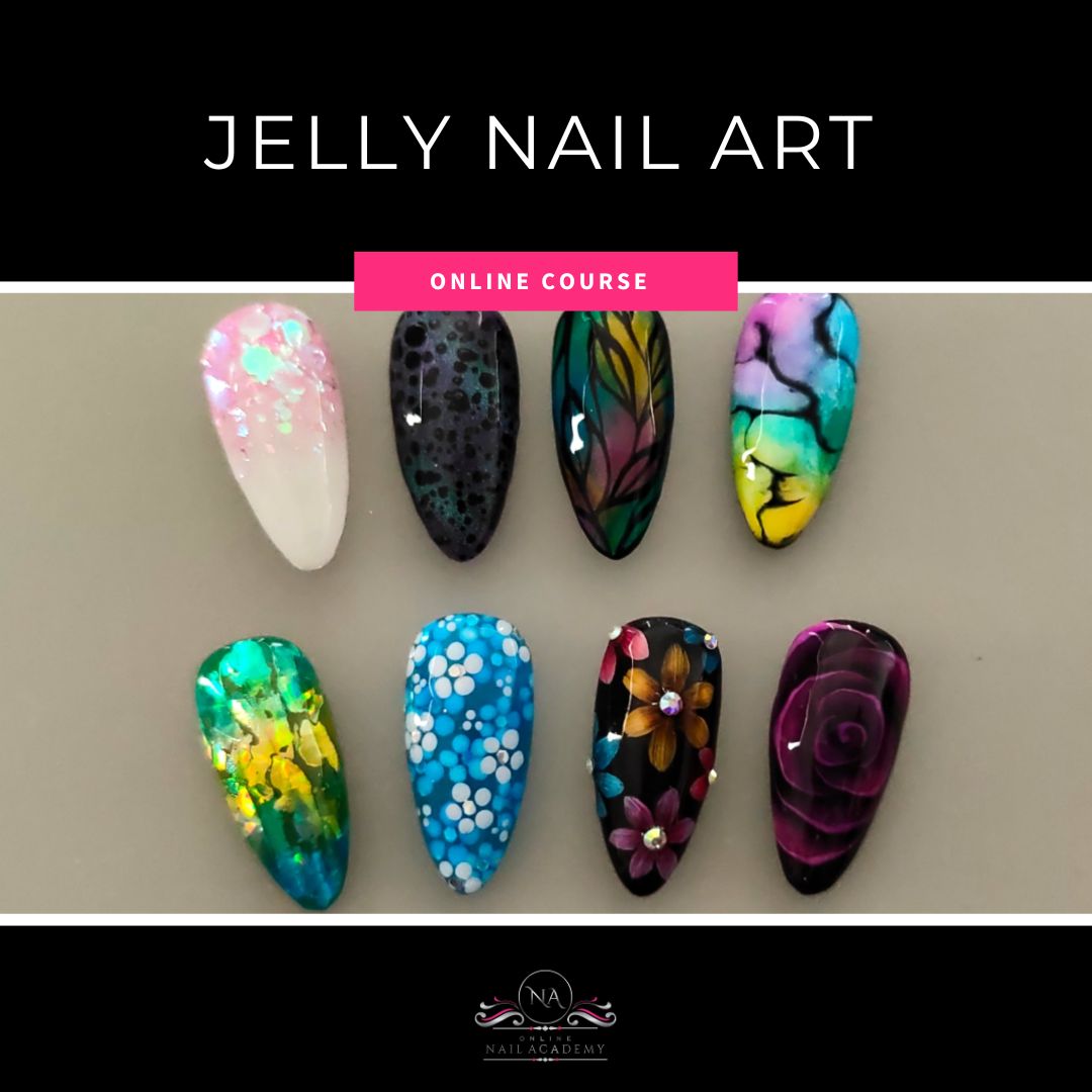 Jelly Nail Art Course - ONLINE NAIL COURSE